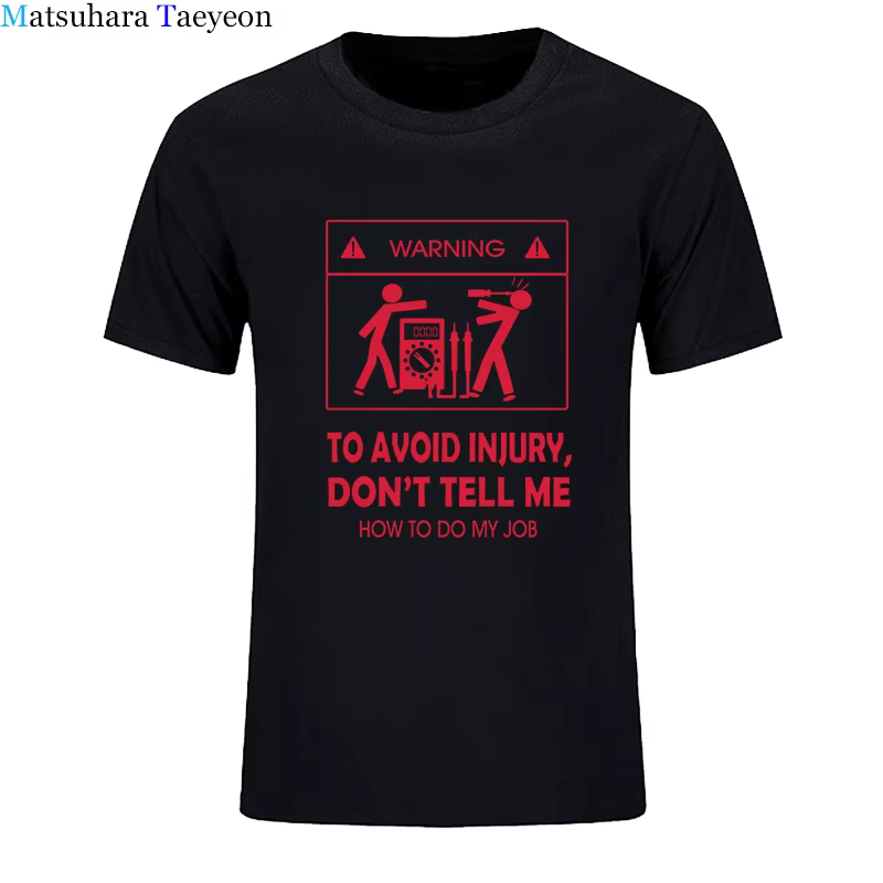 Nouveaux T-shirts 2026 – T-shirt cool « Ne me dites pas comment faire mon boulot » pour électricien 