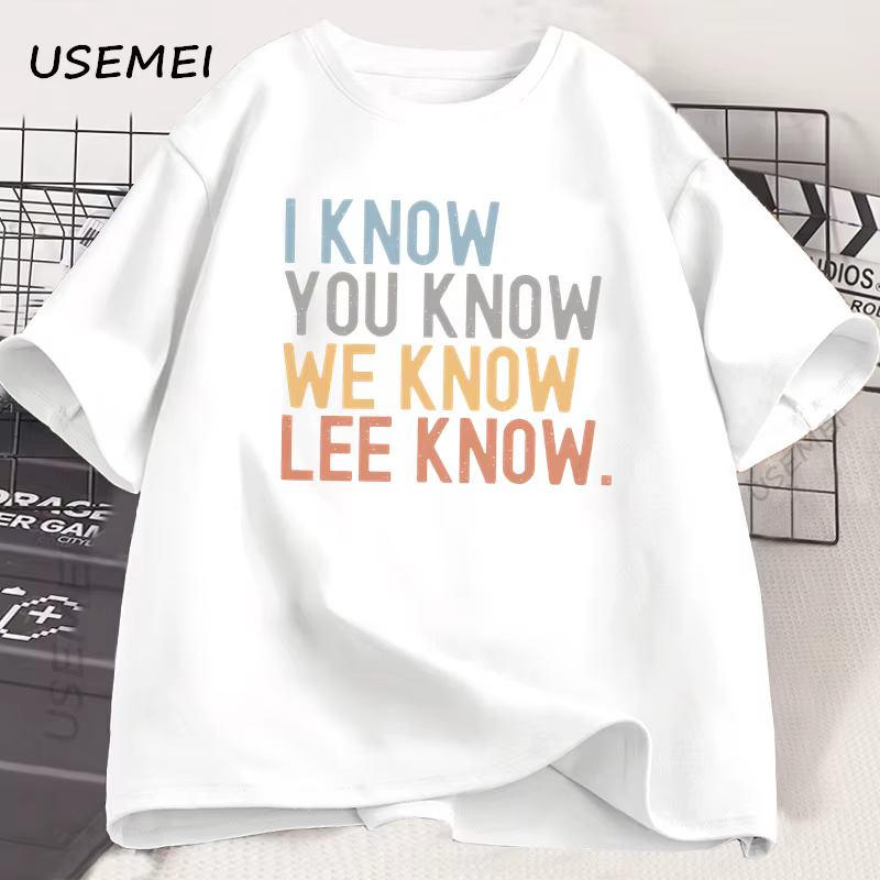 Je sais que vous savez Lee Know T-shirt hommes femmes imprimé à manches courtes coton T-shirt été co