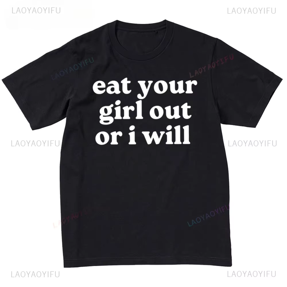 Manger votre fille ou je vais t-shirt drôle adulte Humor blagues personnalisé imprimé graphique t-sh