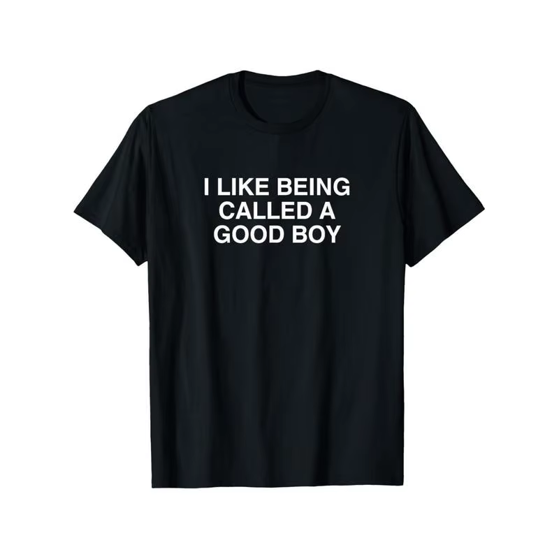 T-shirt imprimé « I Like Being Called A Good Boy » pour hommes et femmes, vêtements d'été en pur cot