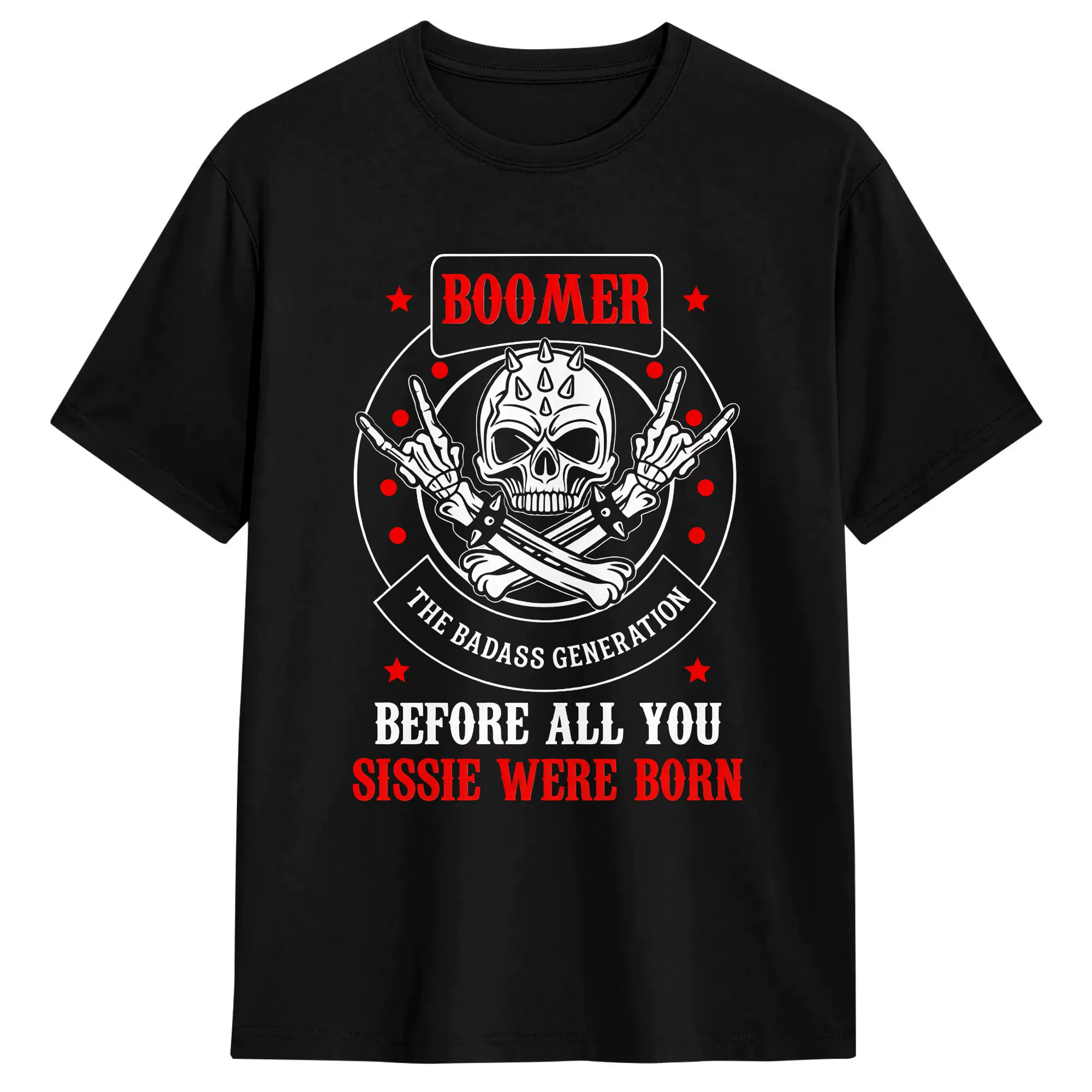T-shirt surdimensionné d'été Boomer The Badass Generation Before All You Sissies Were Born, T-shirts