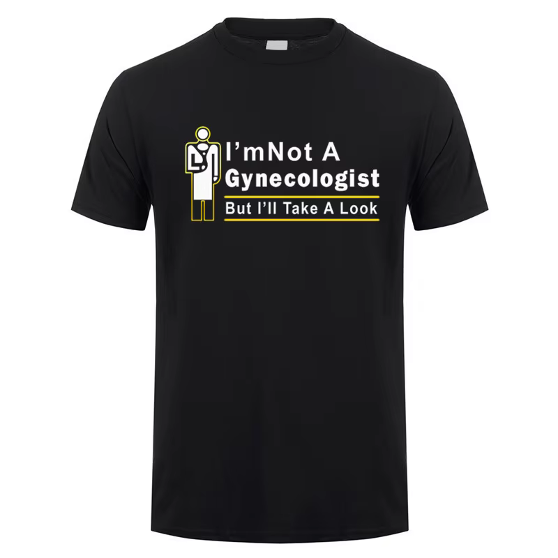 Nouveau T-shirt humoristique « Je ne suis pas gynécologue, mais je vais faire un coup d'œil » pour h