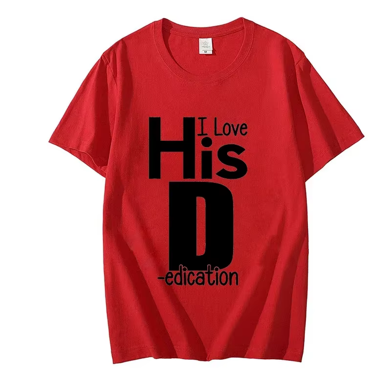 T-Shirt à Imprimé I Love His D P pour Couples, Vêtement Sexy, Assressenti, à la Mode, Streetwear