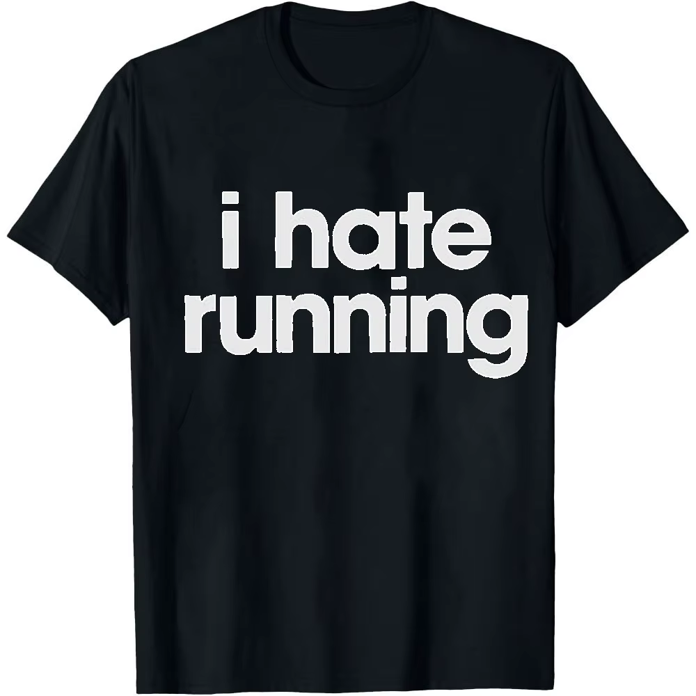 T-shirt graphique humoristique « I Hate Running » pour homme, à manches courtes, col rond, décontrac