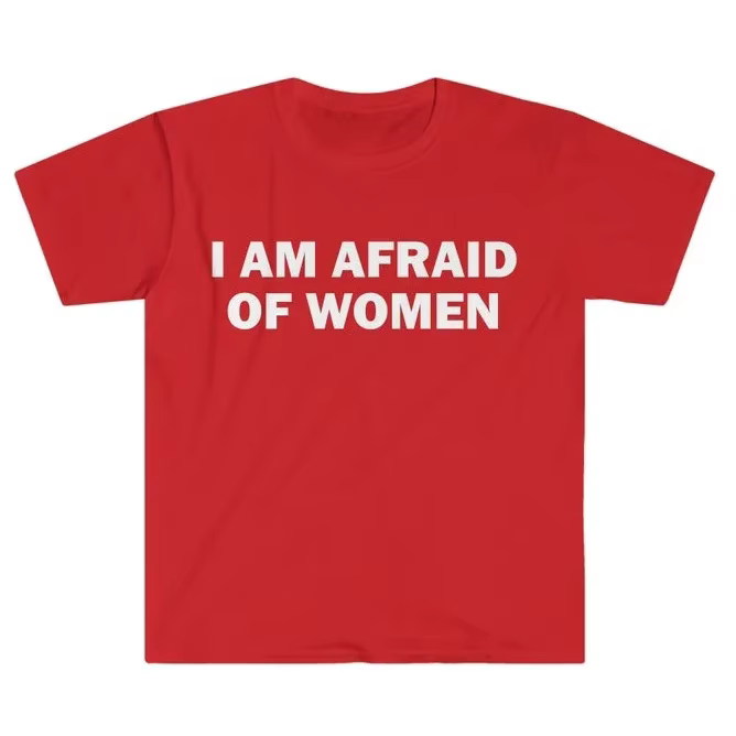 T-shirt humoristique « Je ne suis pas peur des femmes » – Cadeau drôle, t-shirt unisexe, t-shirt off