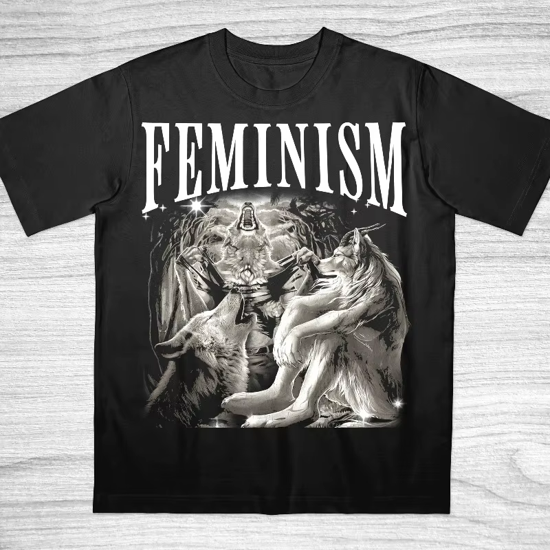 T-shirt humoristique sur le féminisme, T-shirt Alpha Wolf, déclaration audacieuse, mèmes amusants su