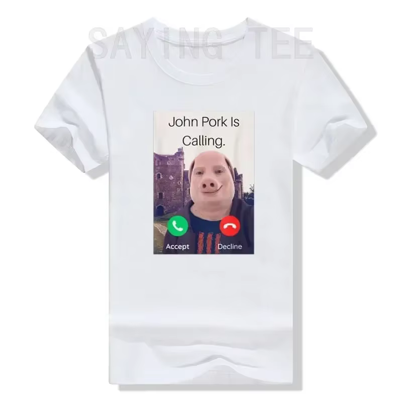 John Pork appelle réponse appel téléphone femmes T-Shirt Humor drôle cochon amant graphique T-Shirt