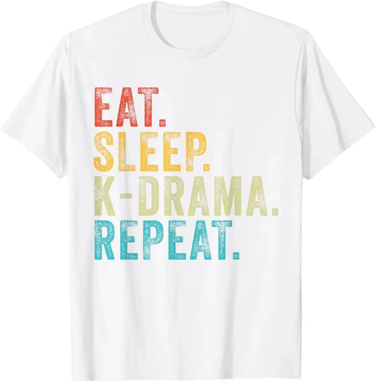 Manger dormir k-drama répéter TV film coréen télévision Hangul T-Shirt femmes vêtements Kawaii vêtem