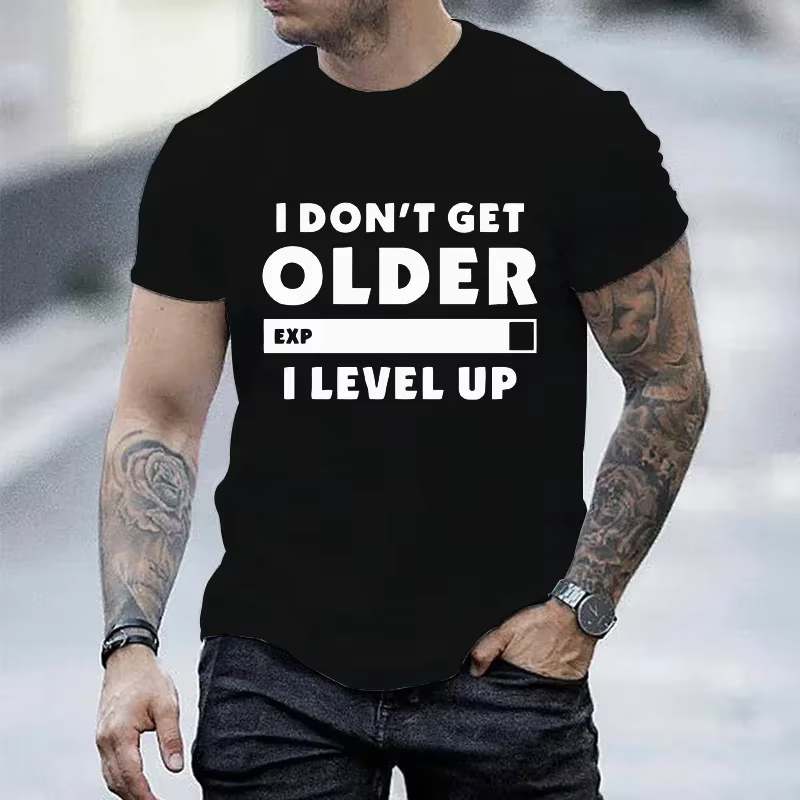 T-shirt décontracté à manches courtes pour hommes, I Don't Get Older I Level, Gamers Gaming, O-Neck 