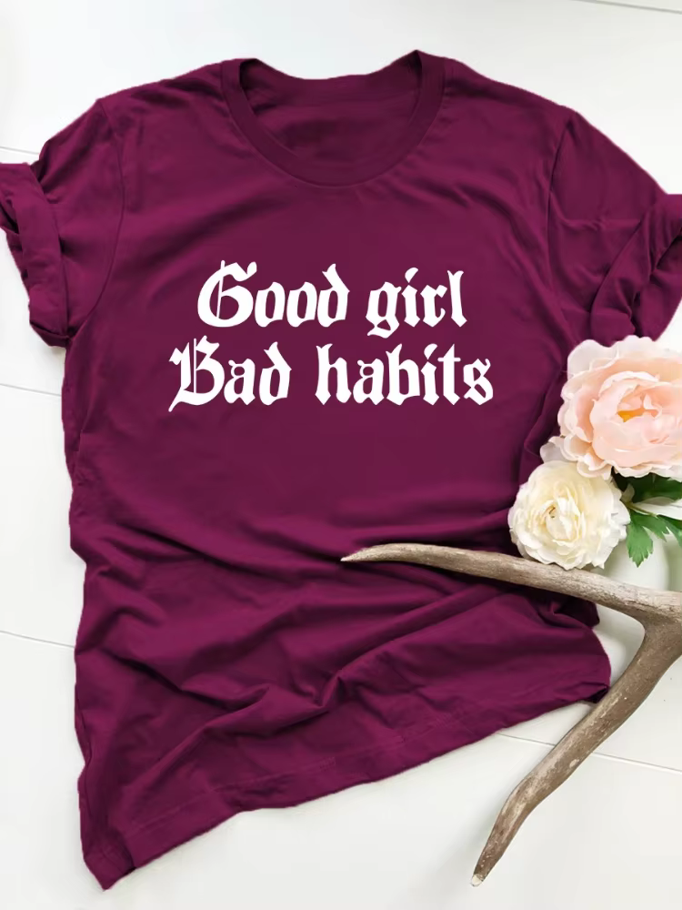 T-shirt à manches courtes et col rond pour femme, avec les mots de Good Girl Bad Habits College
