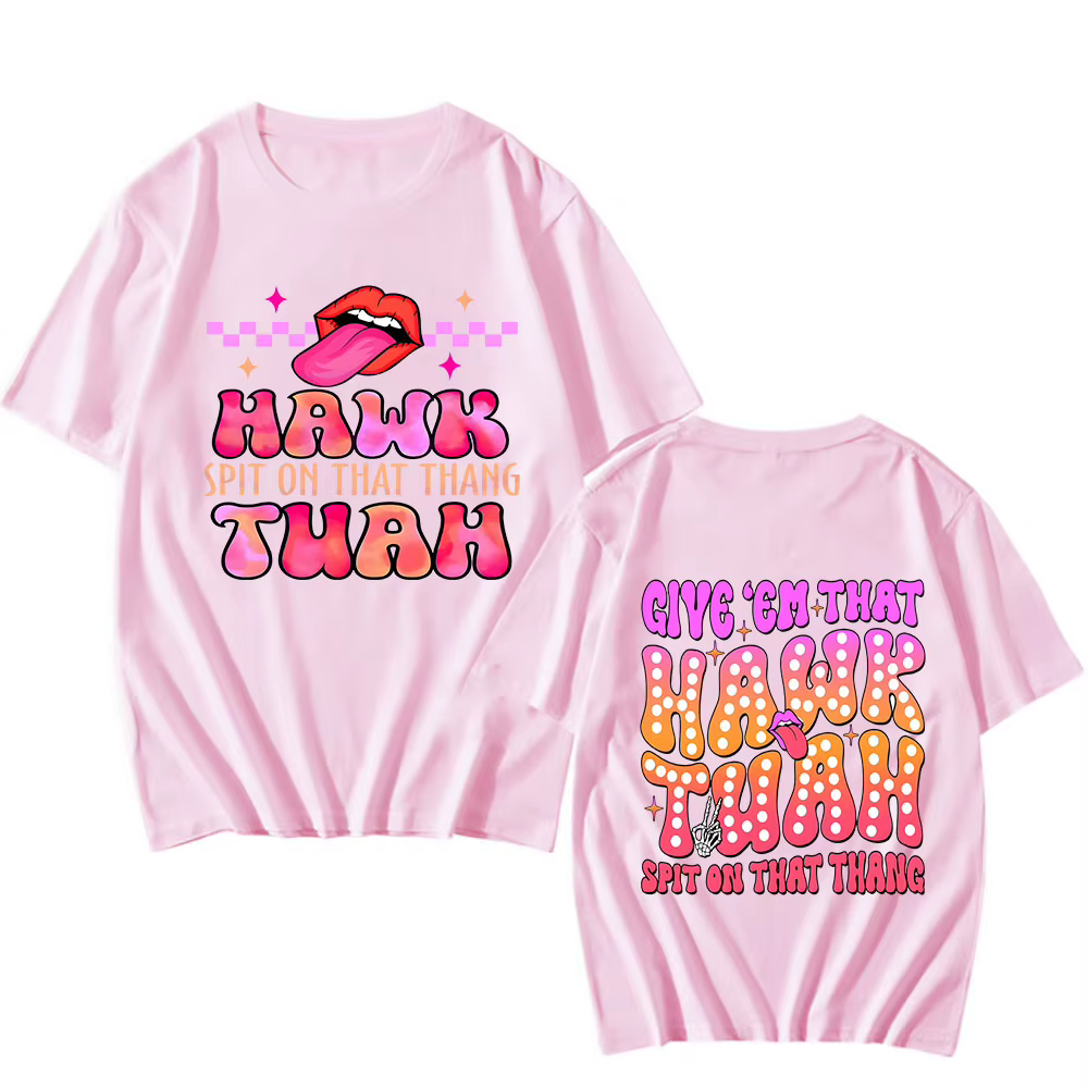 T-shirt unisexe en coton de haute qualité pour hommes et femmes, Hawk Tuah Spit on Thang, t-shirts r