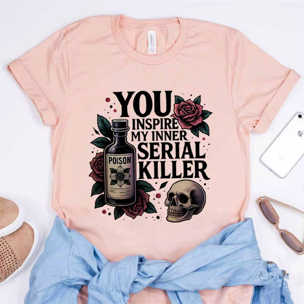 Vous inspire ma chemise de tueur de série intérieure chemises d'humour foncé T-shirt gothique T-shir