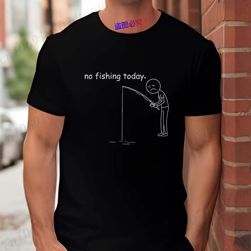 T-shirt humoristique pour hommes « Pas de pêche aujourd'hui », imprimé pêcheur sous la pluie, hauts