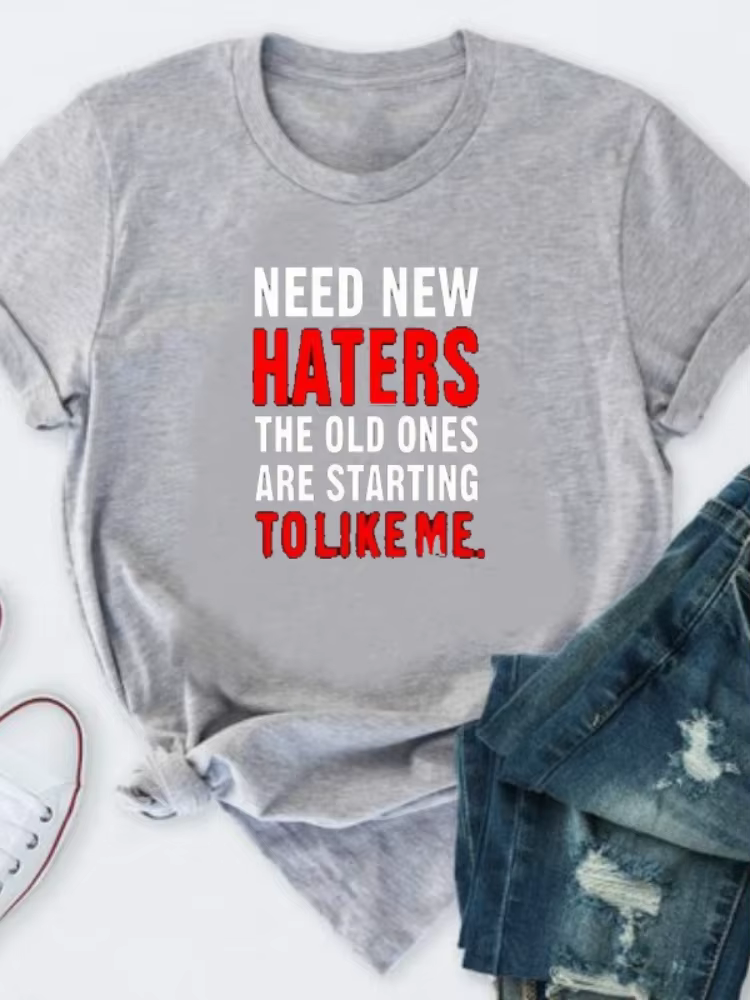 Besoin de nouveaux Haters lettre impression t-shirt femmes à manches courtes col rond t-shirt ample