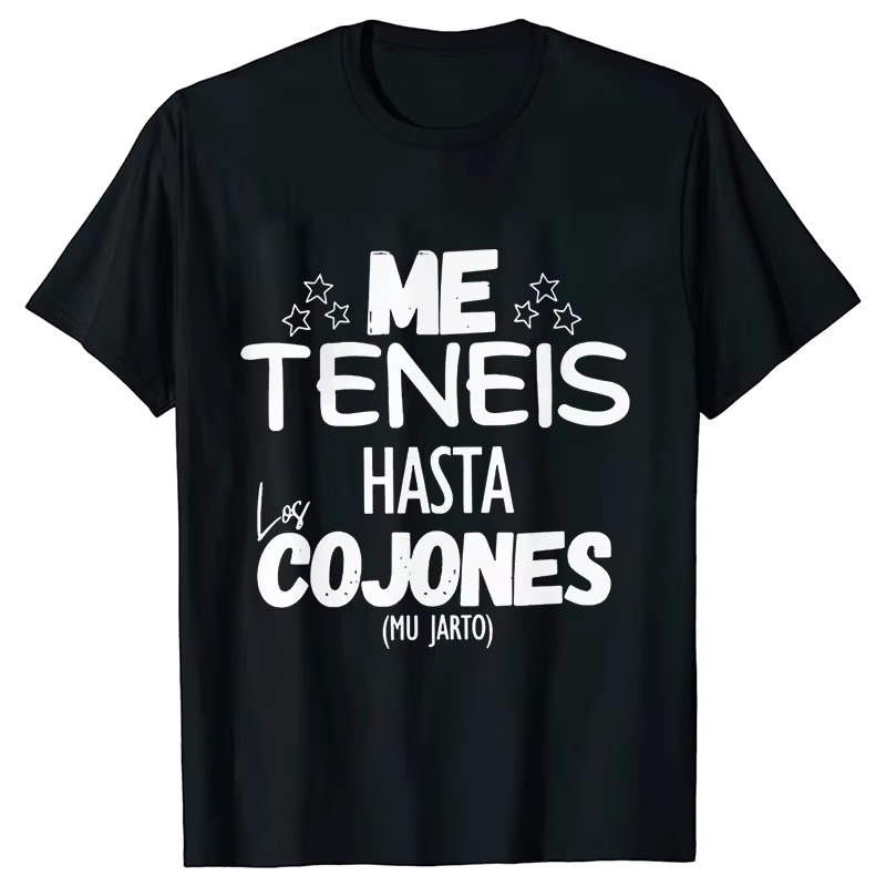 Vous m'avoir jusqu'à les balles unisexe t-shirt drôle frases espagnoles blagues t-shirts unisexe dou