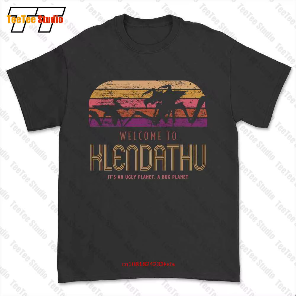 T-shirt Parodie Welcome To Klendathu A Bug Planet, Starship Troopers Tee, 4BY6