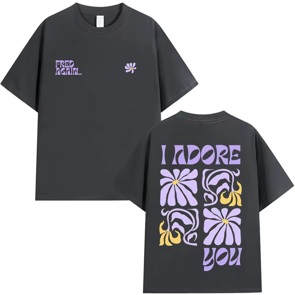 T-shirt imprimé avec les paroles de Fred Again I Adore You, T-shirt à la mode esthétique Harajuku po