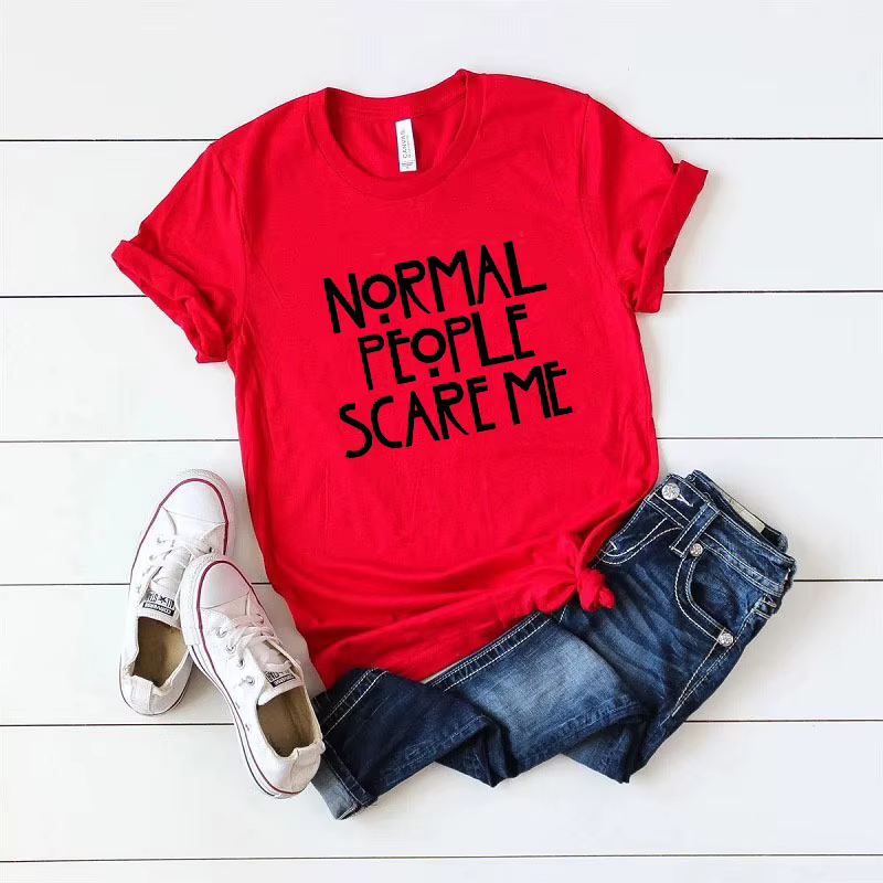 Les gens normaux me font peur lettre imprimer femmes t-shirt à manches courtes col rond lâche femmes