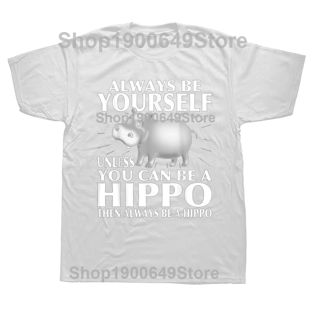 Hippopotame amoureux des animaux soyez toujours vous-même t-shirts graphique coton Streetwear à manc