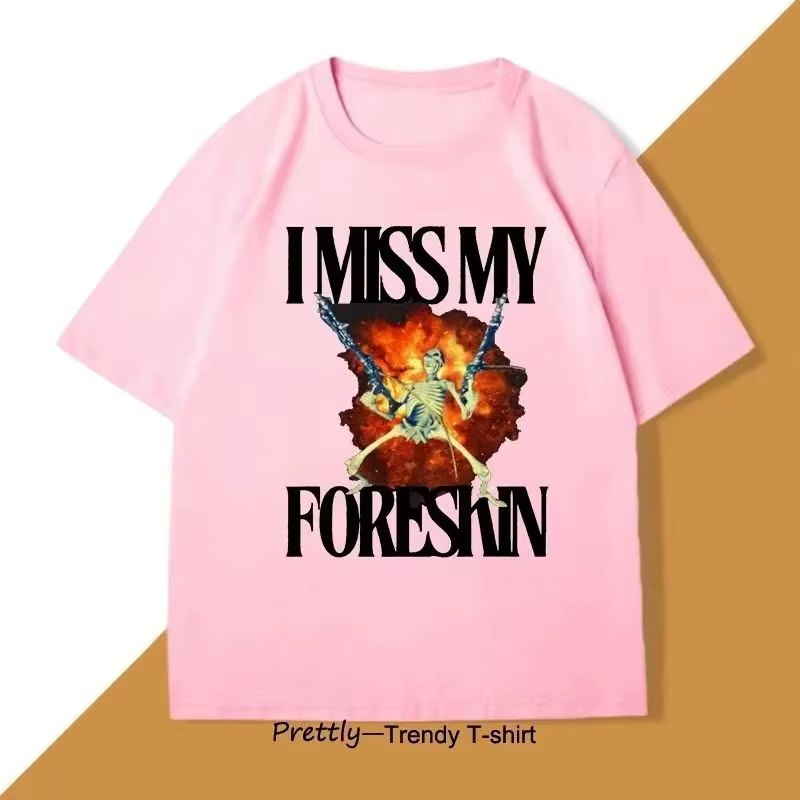 T-shirt « I Miss My Foreskin » – T-shirts graphiques drôles, originaux et spécifiques – Vêtements sa