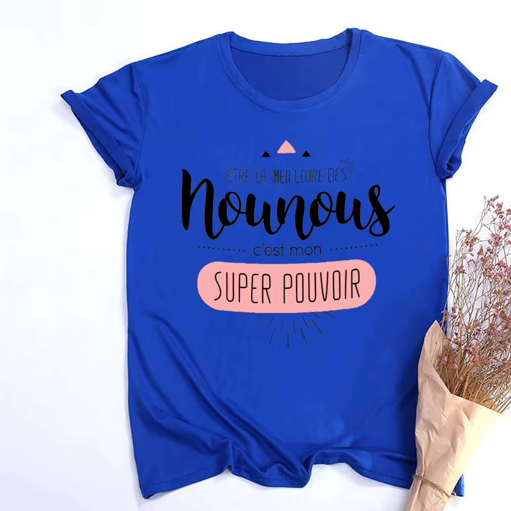 T-shirt à Manches Courtes pour Femme, Imprimé Français, Humoristique, Être la Meilleure Nounou, Is M