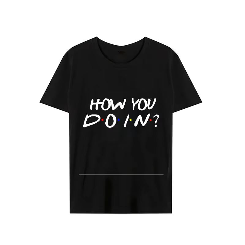 T-shirt pour femmes à manches courtes, avec citations de la série télévisée Friends 'How You Doin', 