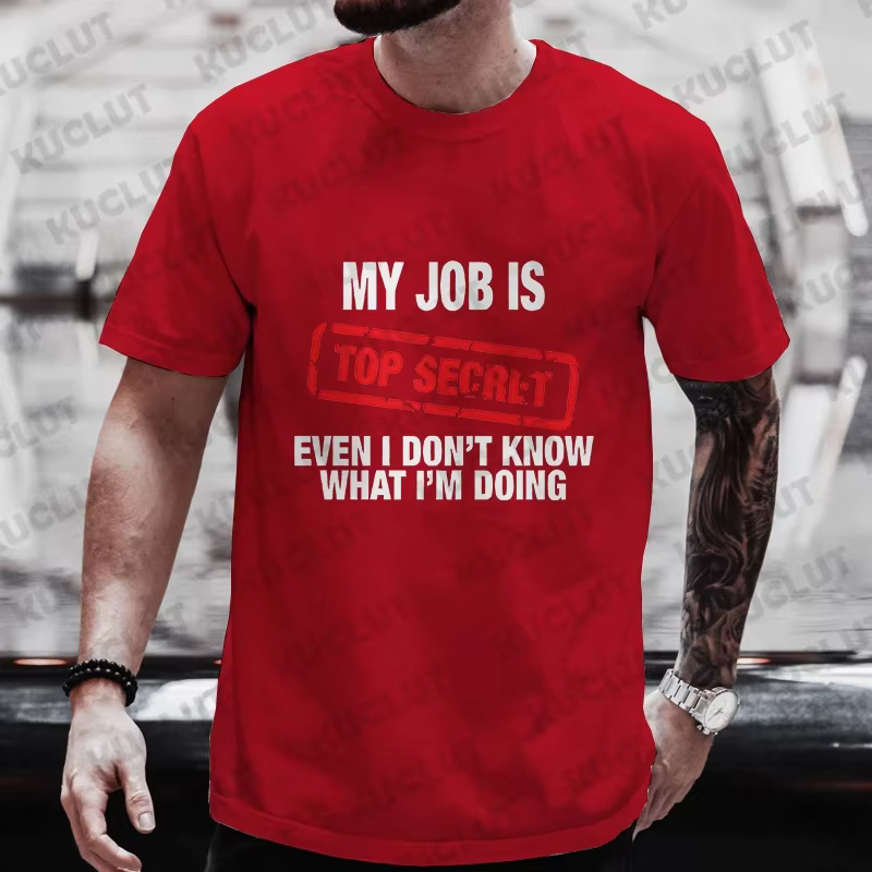 T-shirt graphique drôle My Job Is Top SecExamen pour hommes, t-shirts d'été à manches courtes, stree