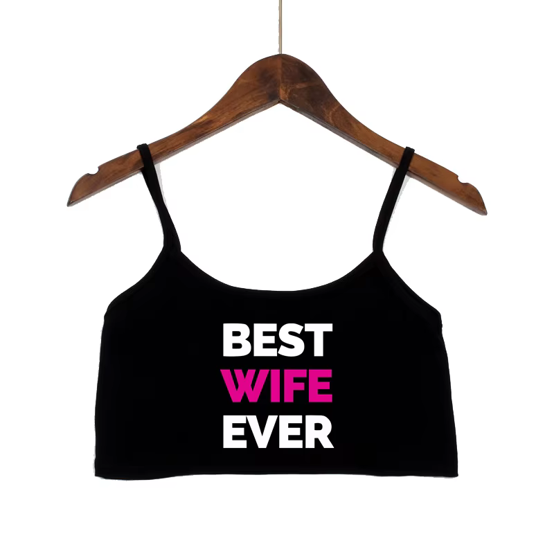 Meilleure femme jamais lettres imprimer nouveau haut court Sexy été femmes Sexy élastique coton Cami