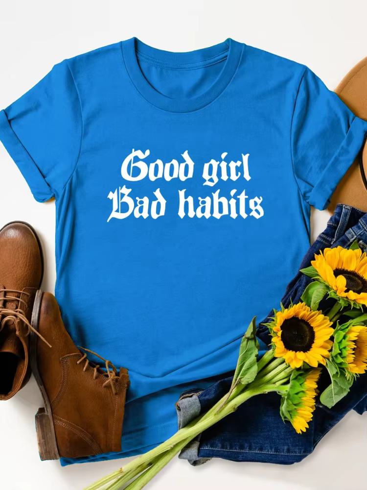 T-shirt à manches courtes et col rond pour femme, avec les mots de Good Girl Bad Habits College