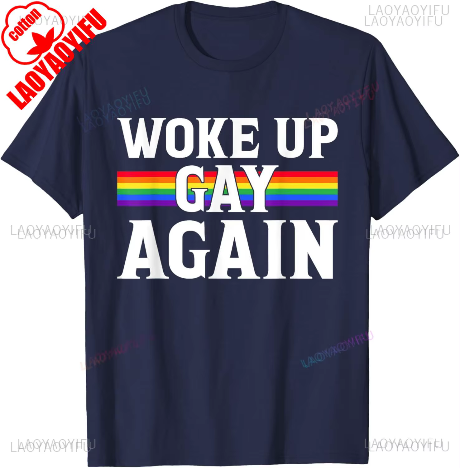 Woke Up Gay Again-drôle LGBT LGBTQ dictons T-Shirt femme homme été coton imprimé T-shirt décontracté