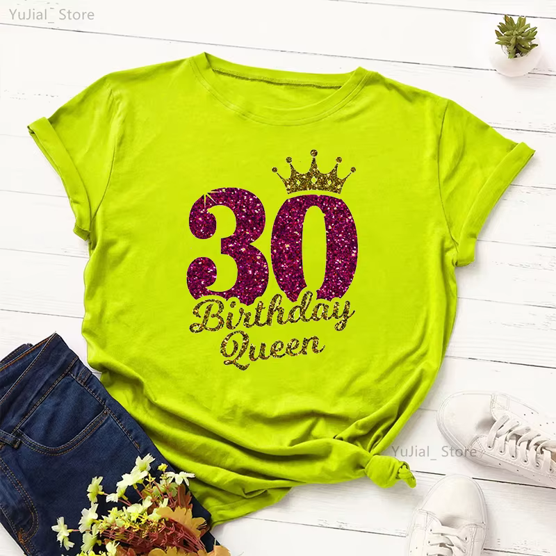30th anniversaire reine lettre impression T-Shirt femmes couronne dorée Cool T-Shirt Femme été à man