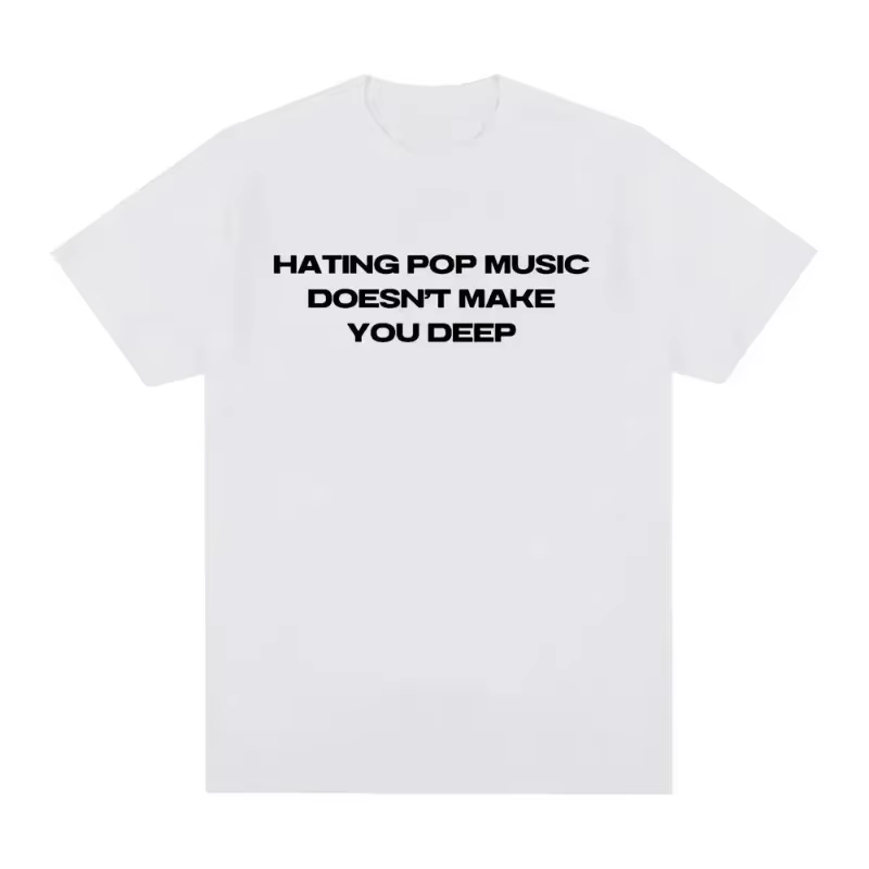 Charli Xcx Hating Pop Music ne vous fait profond même Style 100% coton T-shirt hommes femmes mode Ha