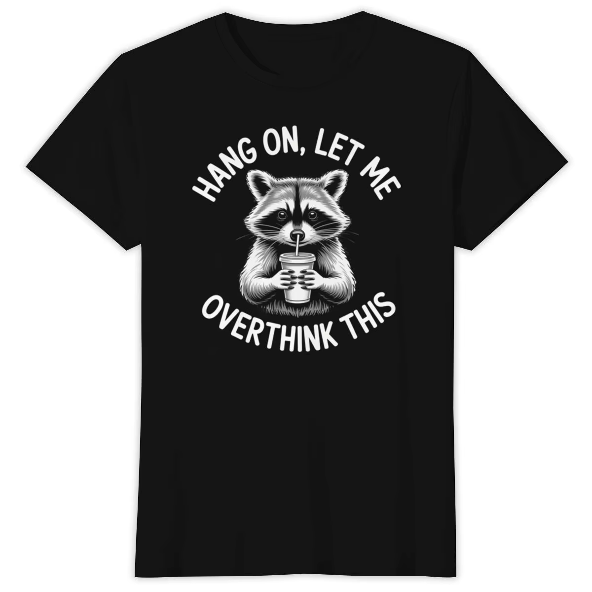 T-shirts d'été pour hommes, avec l'inscription « Hang on Let Me Overthink This Raccoon », humoristiq