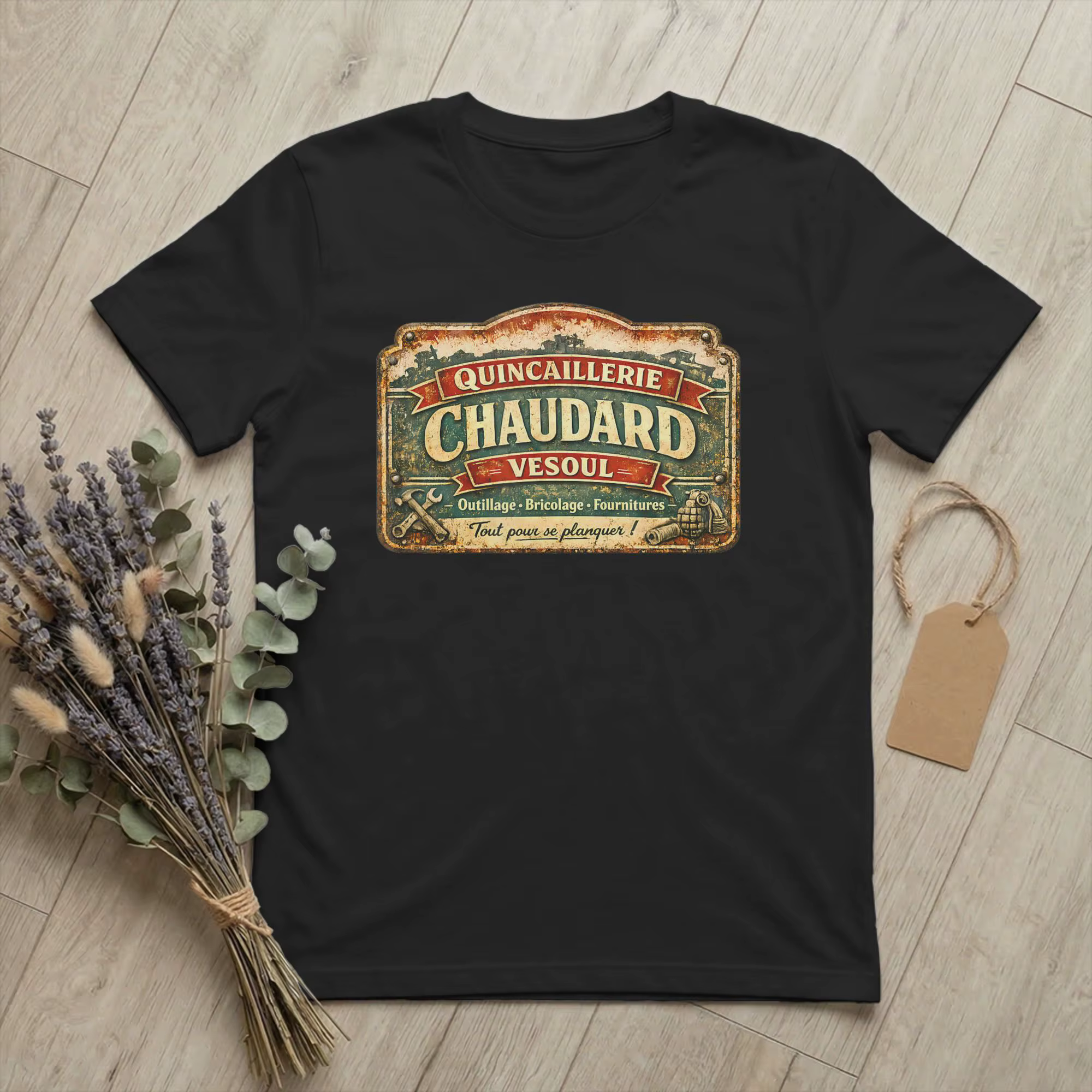 T-shirts vintage Quincaillerie Chaudard Vesoul pour hommes, col rond, en coton, humoristiques, sur l
