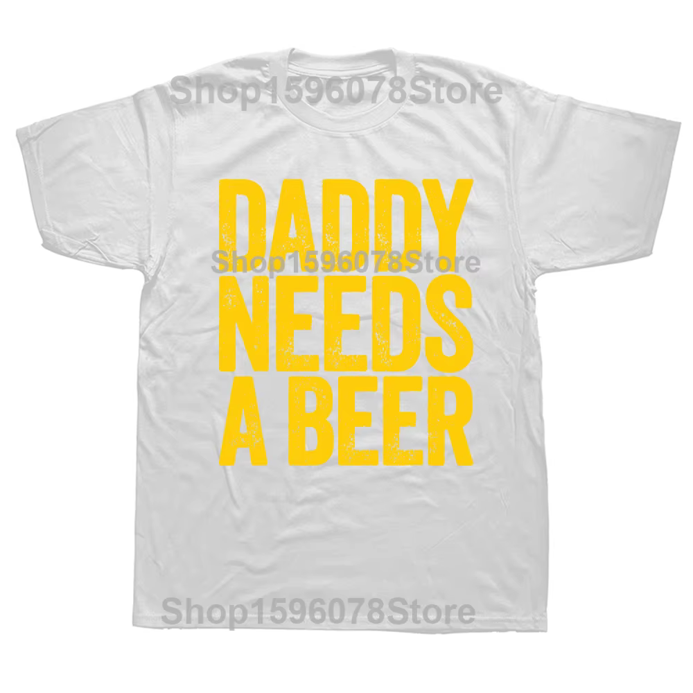 T-shirt « Papa a besoin d'une bière » pour la fête des pères, en coton, cadeau amusant, vêtements po