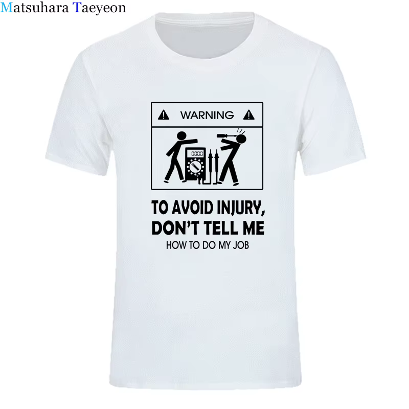 Nouveaux T-shirts 2026 – T-shirt cool « Ne me dites pas comment faire mon boulot » pour électricien
