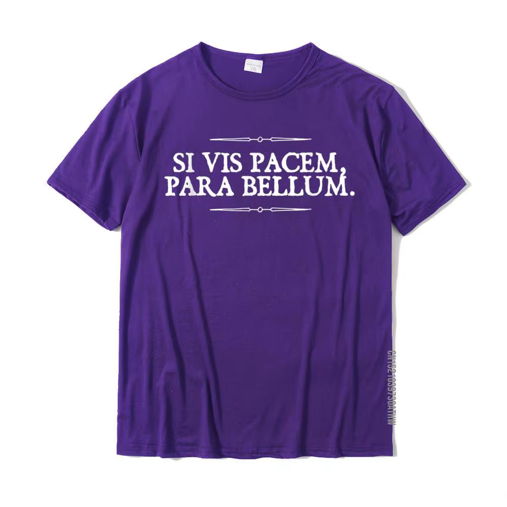 Si Vis Pacem Para Bellum si vous voulez la paix préparer de la guerre t-shirts décontractés t-shirt pour hommes Rife