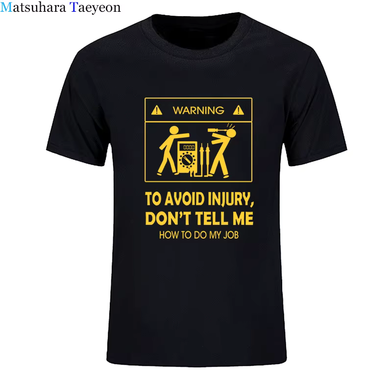 Nouveaux T-shirts 2026 – T-shirt cool « Ne me dites pas comment faire mon boulot » pour électricien