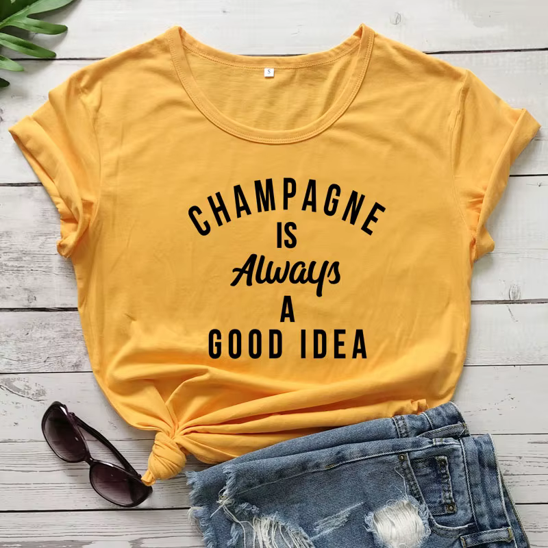 Champagne est toujours une bonne idée T-shirt drôle unisexe boire