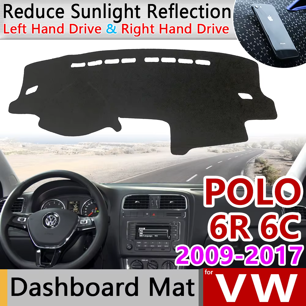 Pour Volkswagen VW POLO 6R 6C 2009 ~ 2017 5 MK5 tapis anti-dérapant tableau de bord couverture Pad parasol Dashmat tapis voiture accessoires 2012 2015