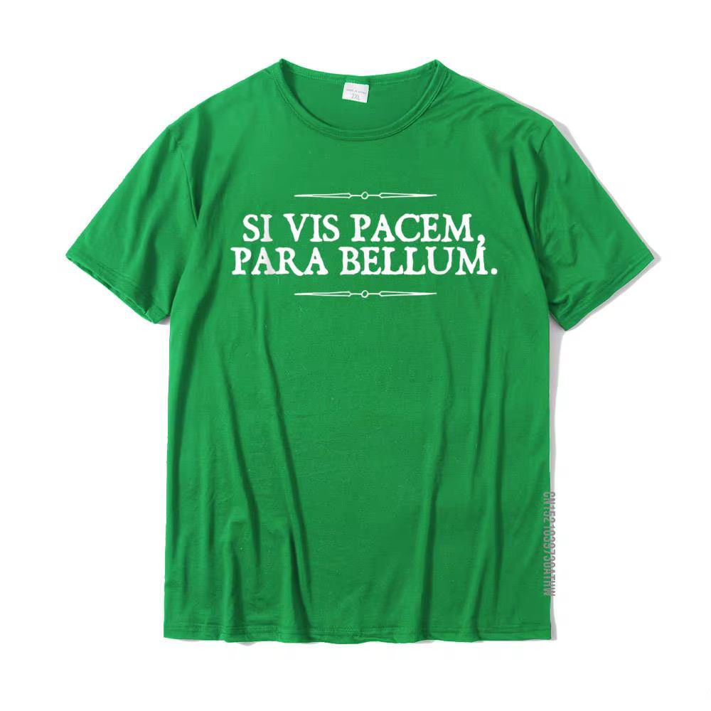 Si Vis Pacem Para Bellum si vous voulez la paix préparer de la guerre t-shirts décontractés t-shirt pour hommes Rife