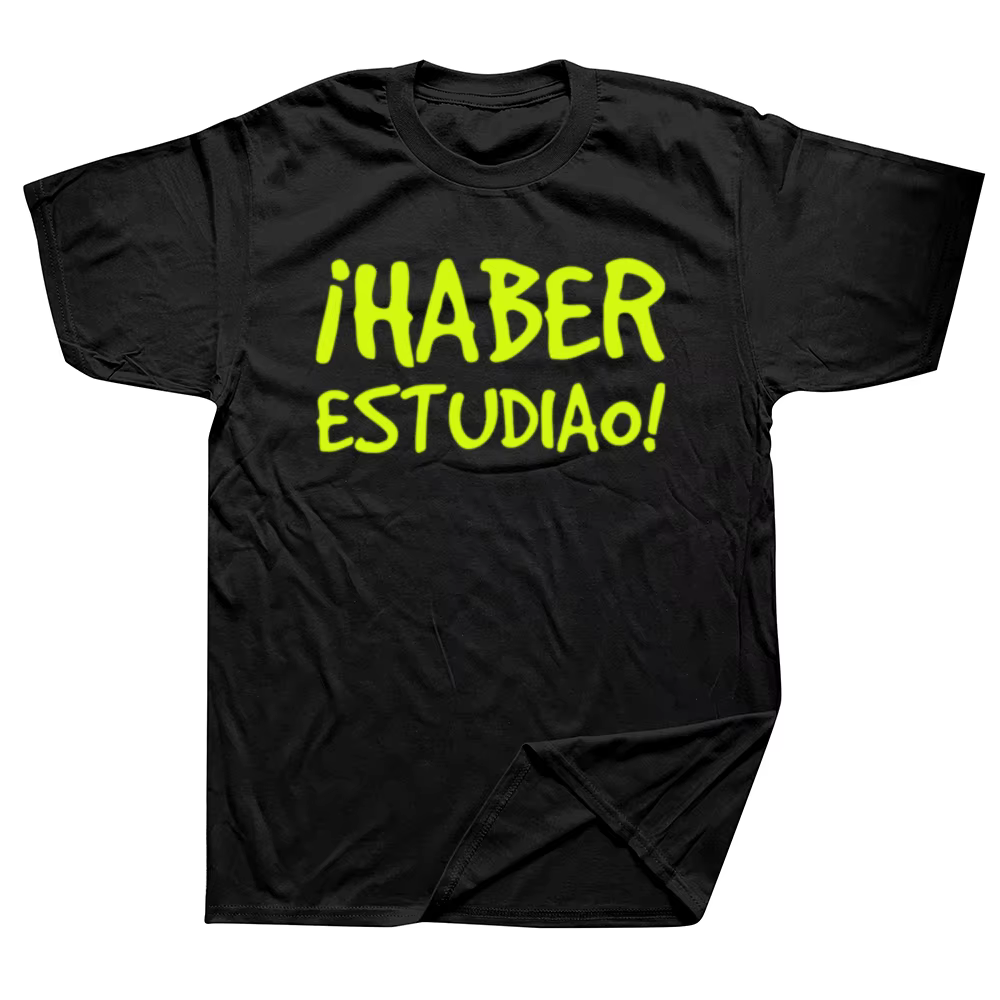 Drôle ont étudé T-shirt phrase espagnole graphique coton Streetwear à manches courtes cadeaux d'anniversaire Style d'été