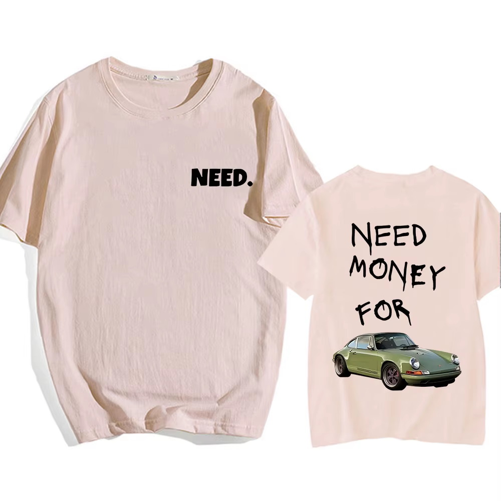 Besoin d'argent pour voiture de course T-shirts à manches courtes hommes/femmes t-shirt coton haute qualité confortable