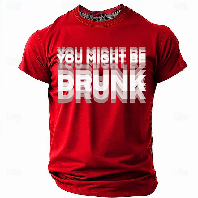 YOU MIGHT BE DRUNKT lettre imprimée T-shirts mode d'été à manches courtes drôle hommes femmes