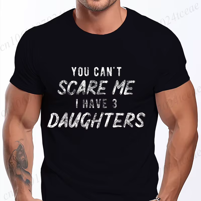 Hommes vous ne pouvez pas me faire peur, j'ai une fille ou des garçons t-shirts drôle papa carré t-shirts chemise sarcastique pour papa cadeaux mode été