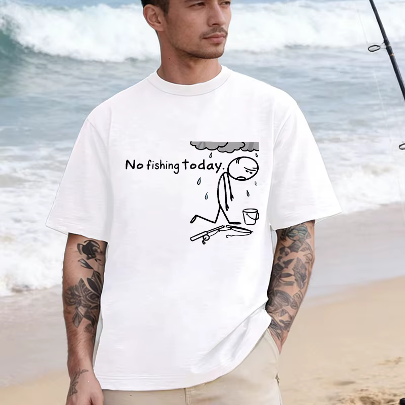 T-shirt humoristique pour hommes « Pas de pêche aujourd'hui »