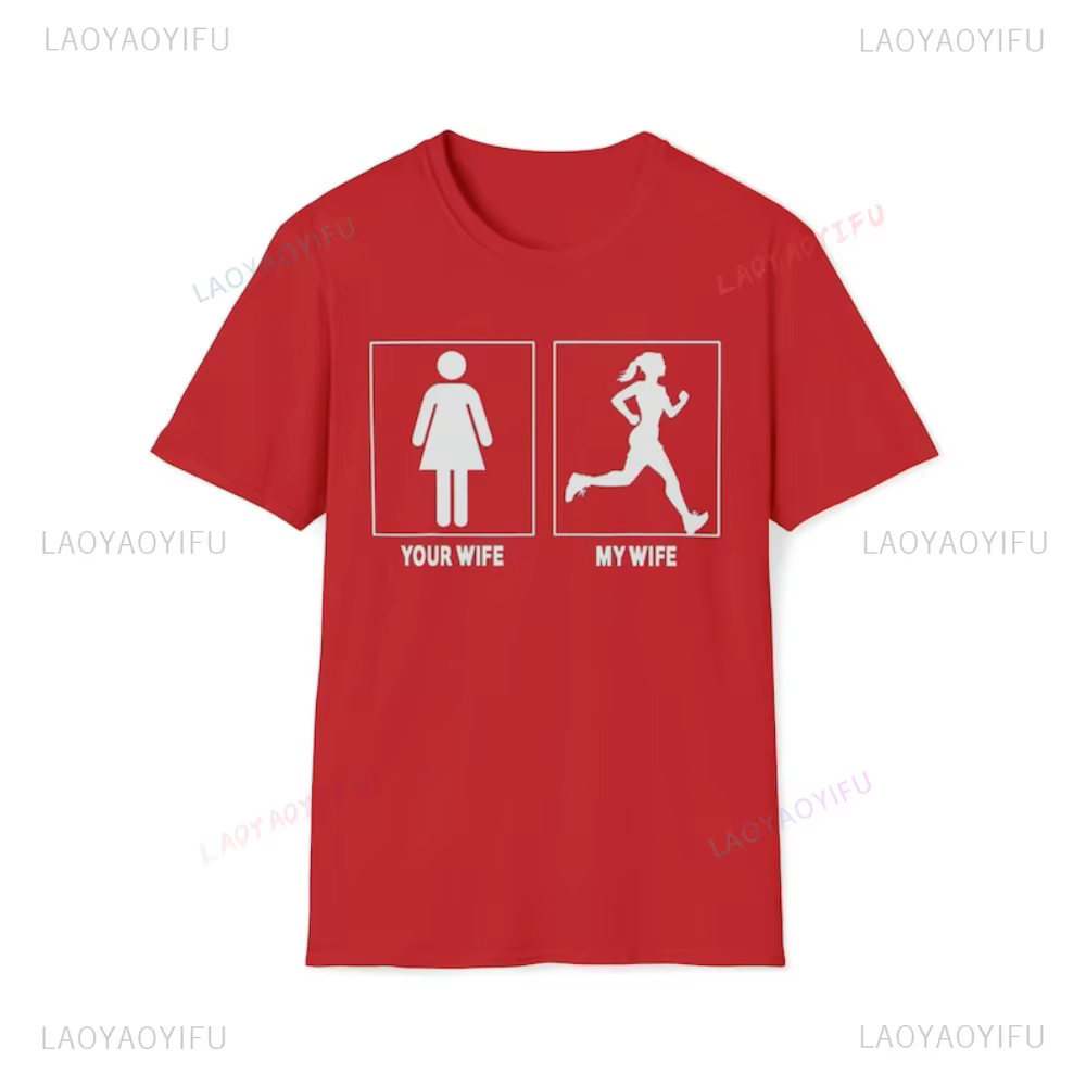 Ma femme votre femme Marathon passionné de course sport T-Shirt décontracté mode ample Harajuku unisexe Softstyle T-Shirt Hip Hop t-shirts