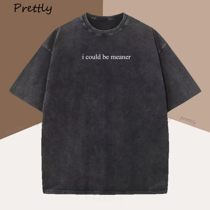 Je pouvait Meaner T-Shirt femmes drôle Humor