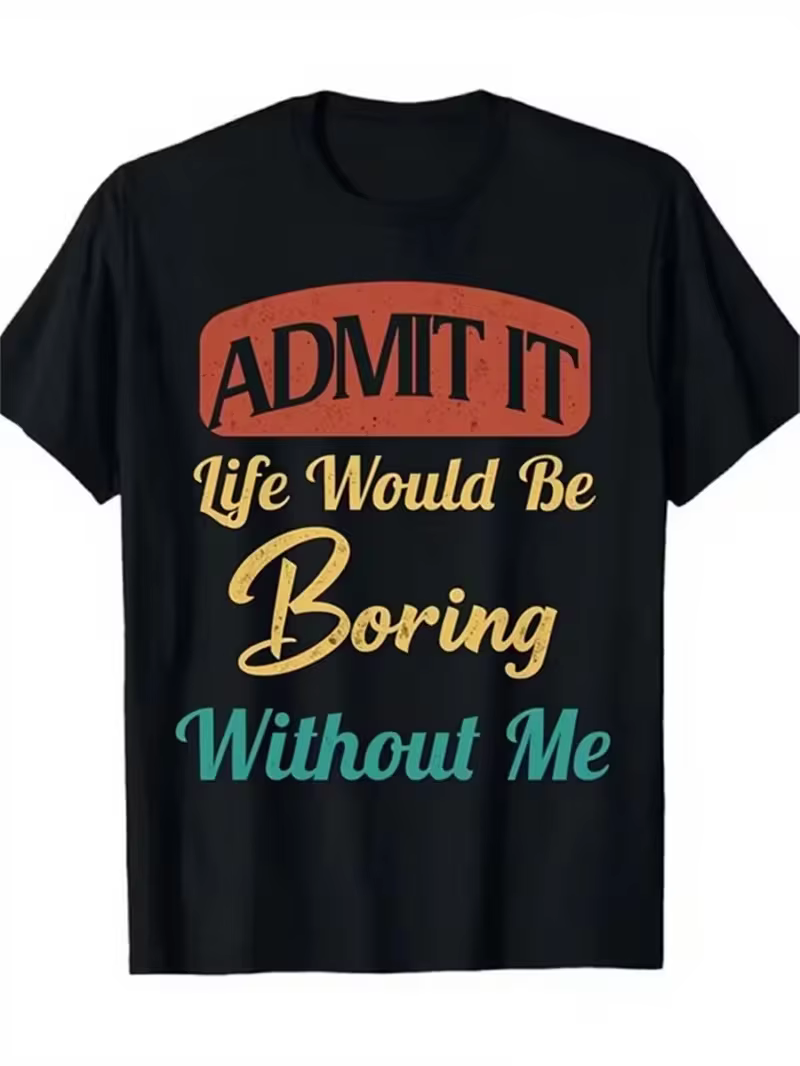 Admettez-le, la vie serait unie de m'absence - T-shirts unisexes