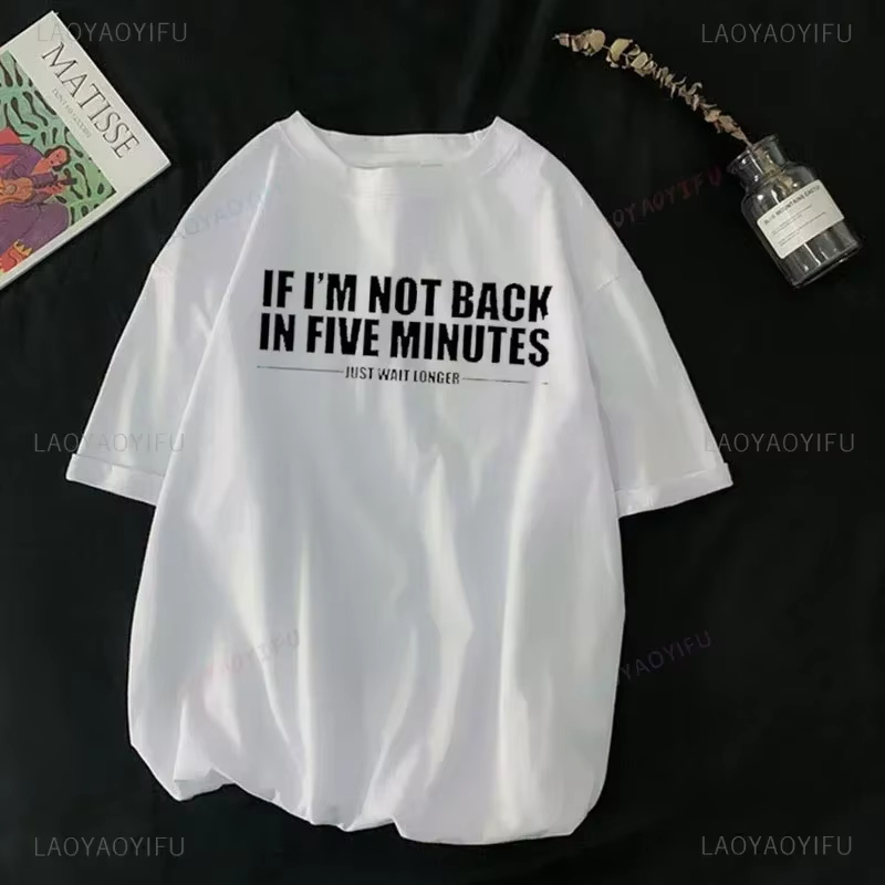 T-shirt unisexe "Si je ne suis pas de retour dans cinq apprentis"